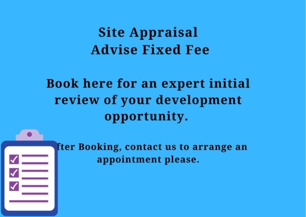 Site Appraisal Advise Fixed Fee 2 Hours